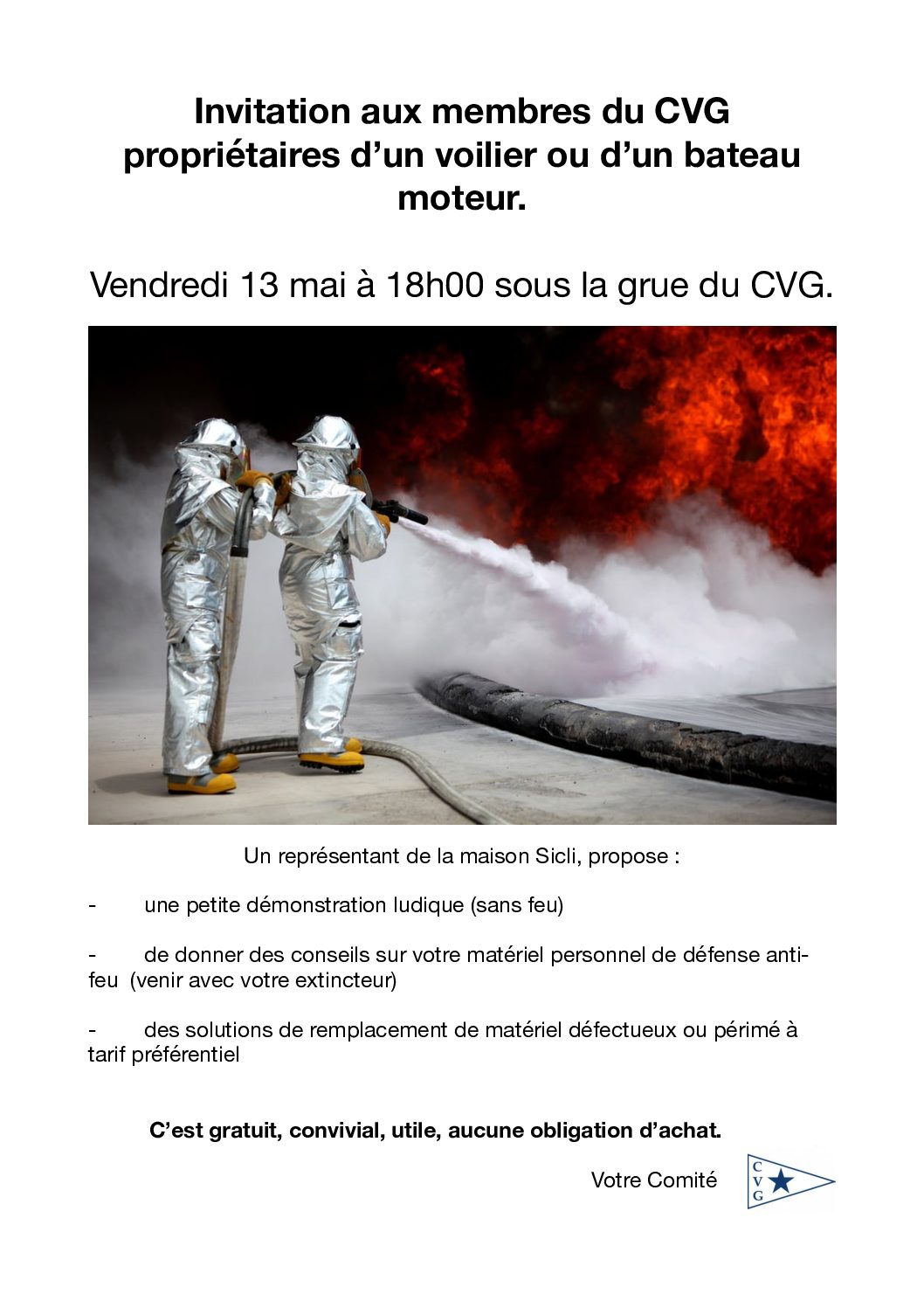 Prévention incendie, vendredi 13 mai à 18h00 sous la grue du CVG.